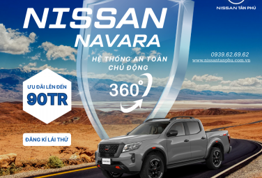 Chinh Phục Mùa Hè Cực Nóng Cùng Nissan Navara Pro 4X & Navara VL 4WD