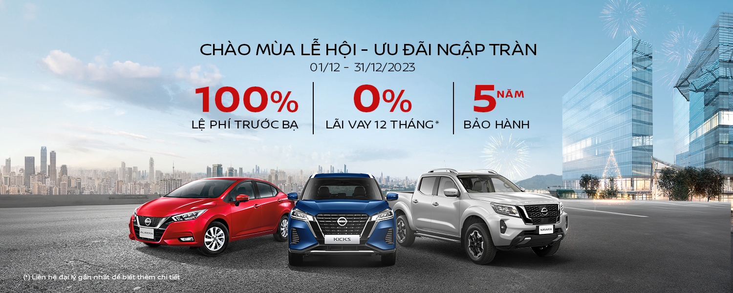 NISSAN VIỆT NAM ƯU ĐÃI CHO KHÁCH HÀNG THÁNG 12