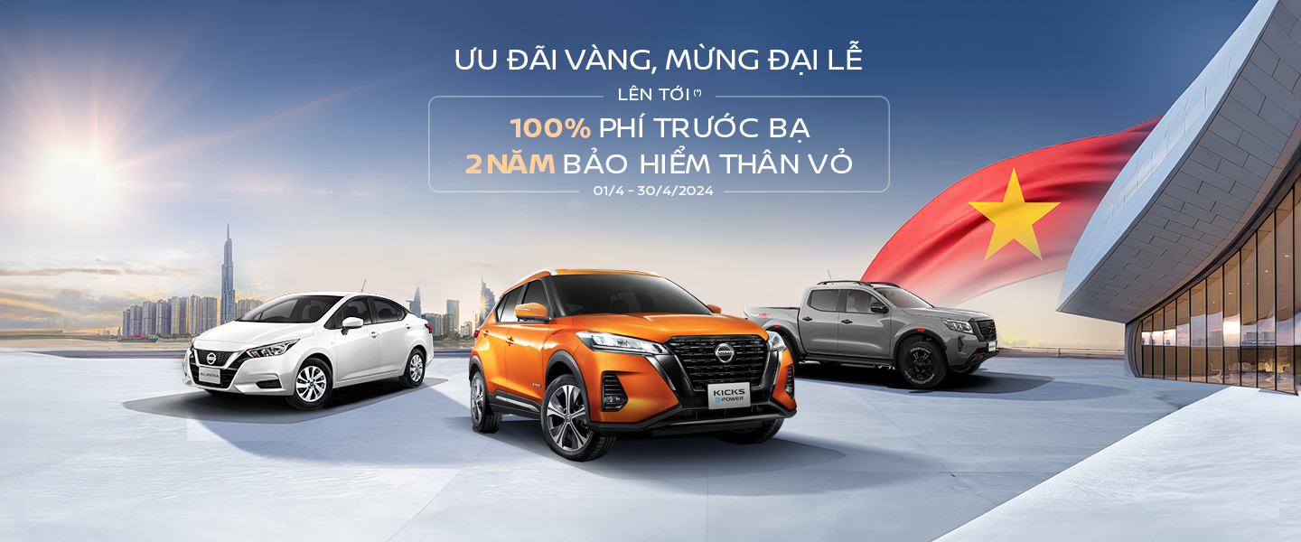 ƯU ĐÃI VÀNG, MỪNG ĐẠI LỄ CÙNG NISSAN